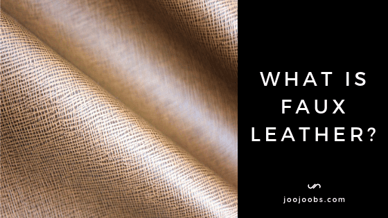 Everything You Need to Know About Faux Leather: Pros, Cons, and How to Choose, And More